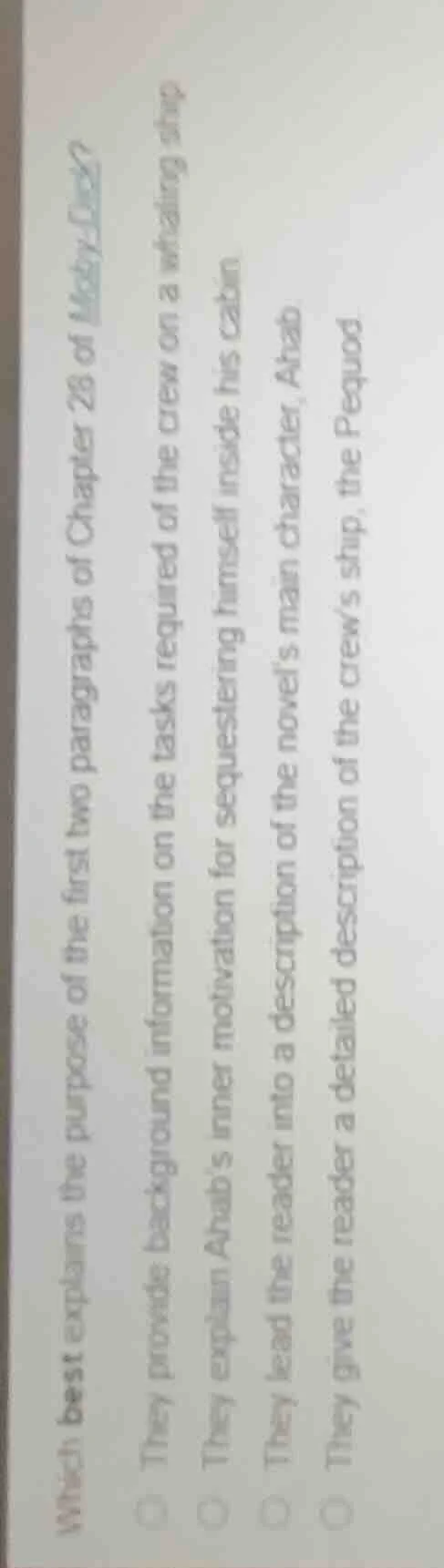 which best explains the purpose of the first two paragraphs of chapter …