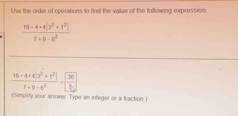 use the order of operations to find the value of the following expressi…