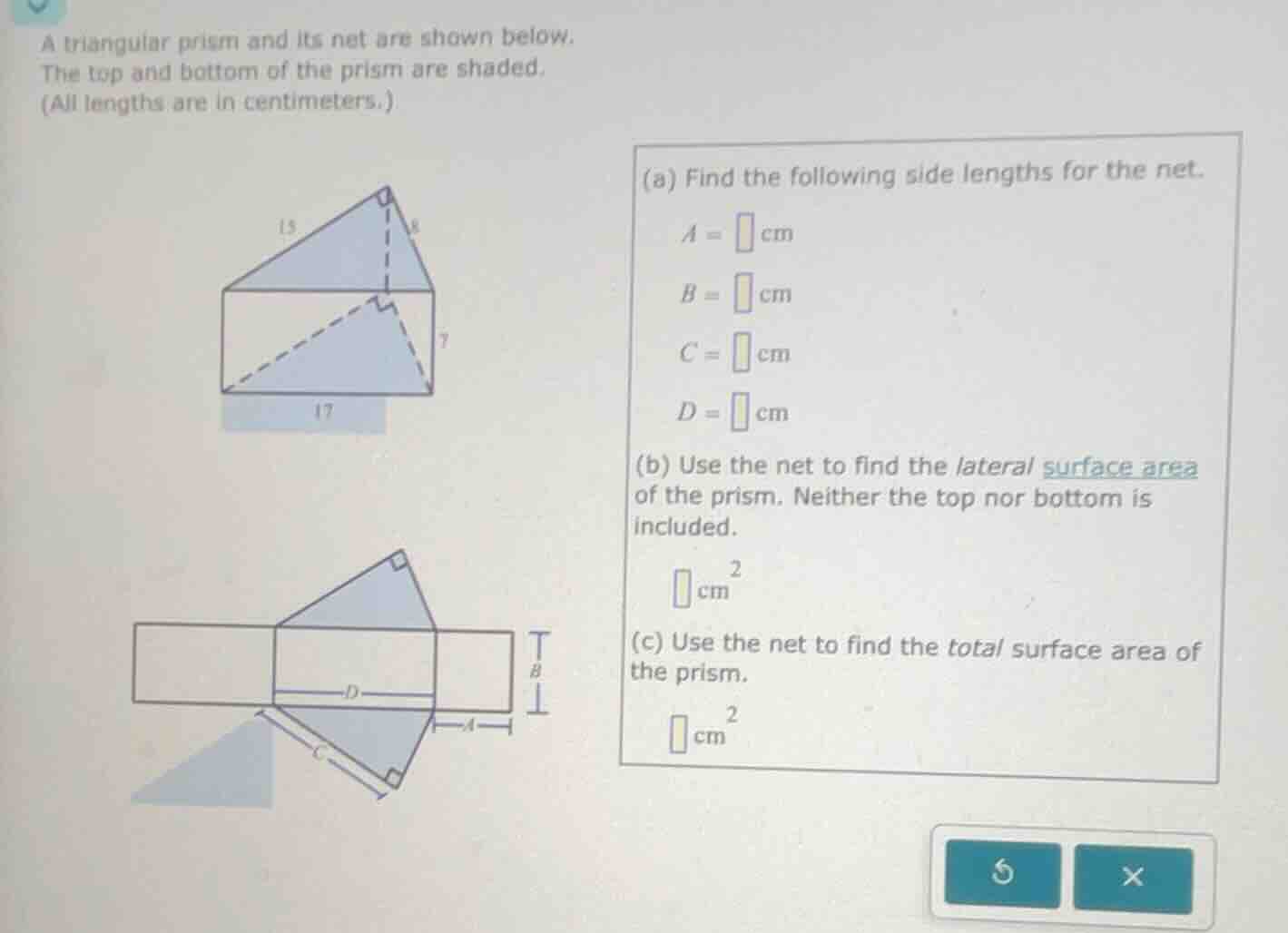 a triangular prism and its net are shown below. the top and bottom of t…