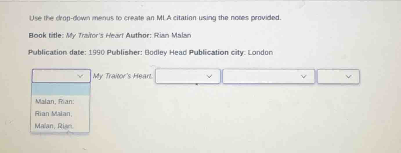 use the drop - down menus to create an mla citation using the notes pro…