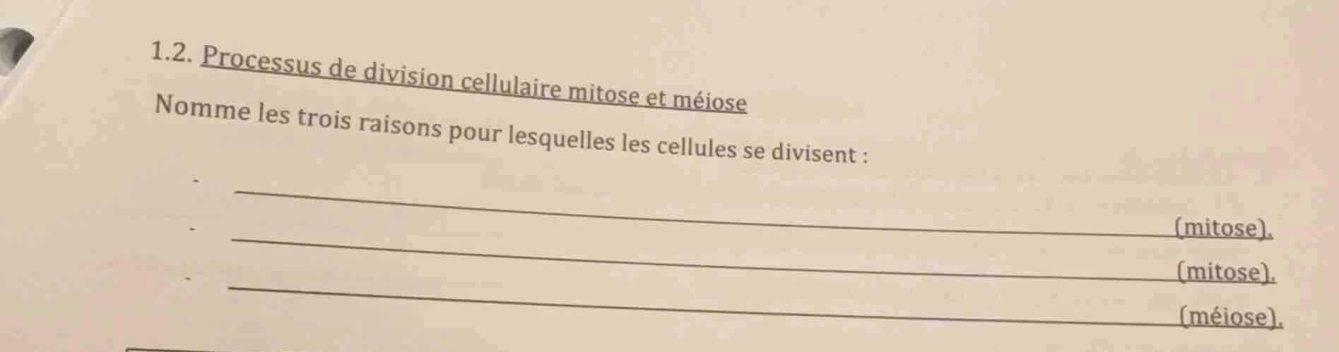 1.2. processus de division cellulaire mitose et méiose nomme les trois …