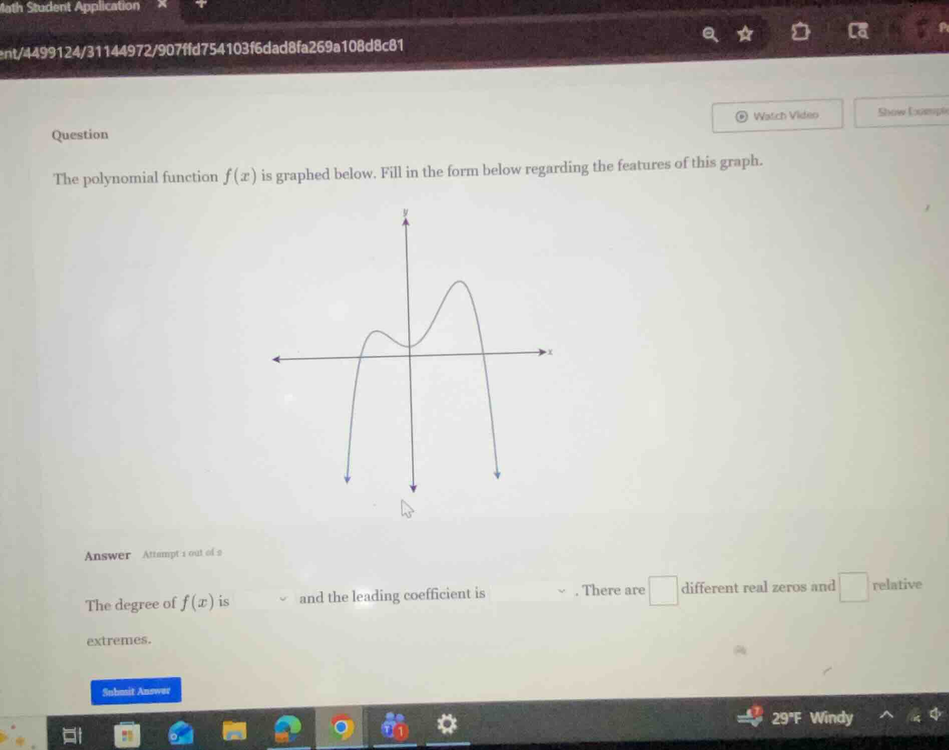 question the polynomial function $f(x)$ is graphed below. fill in the f…