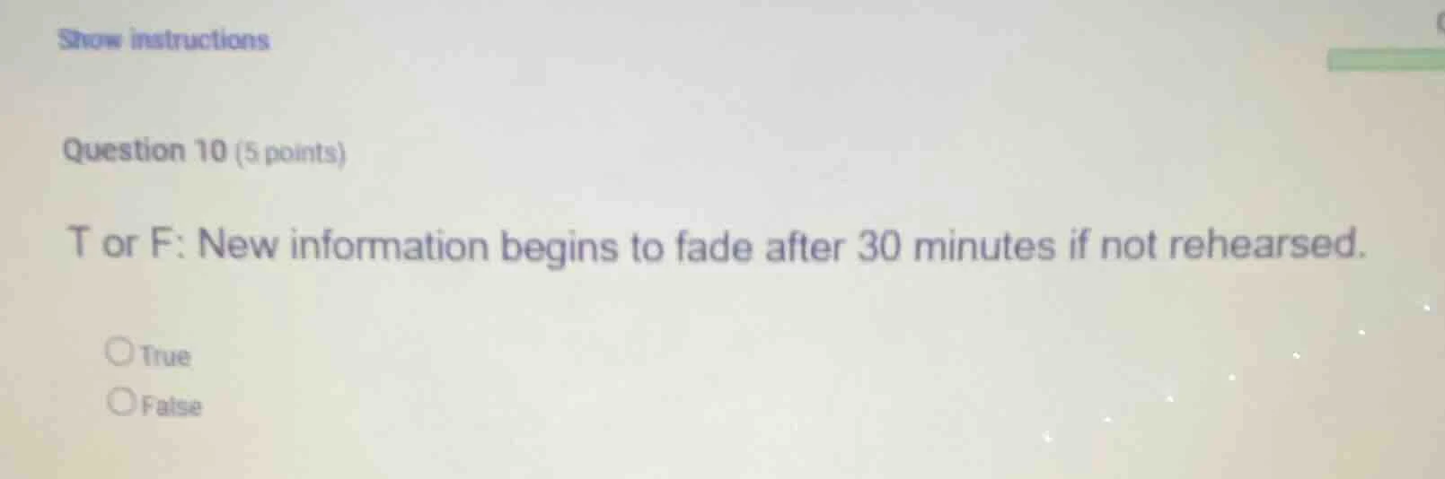 show instructions question 10 (5 points) t or f: new information begins…