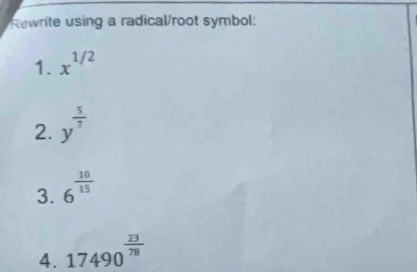 rewrite using a radical/root symbol: 1. ( x^{1/2} ) 2. ( y^{\frac{5}{7}…