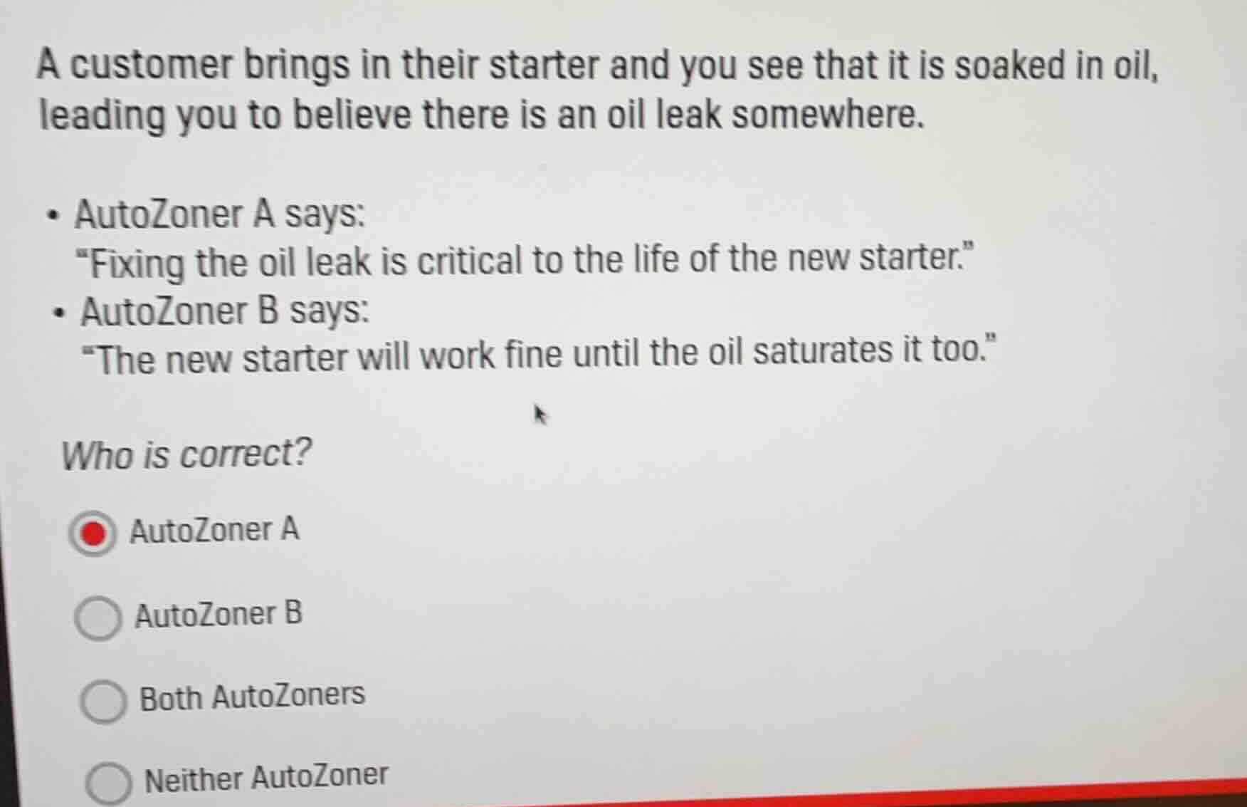 a customer brings in their starter and you see that it is soaked in oil…