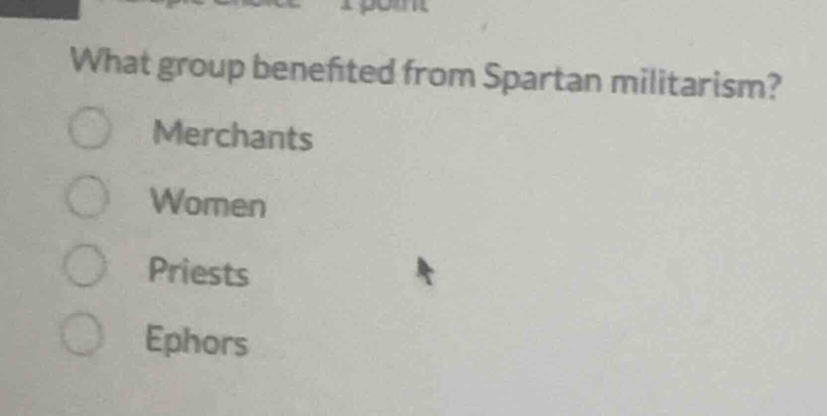 what group benefited from spartan militarism? merchants women priests e…