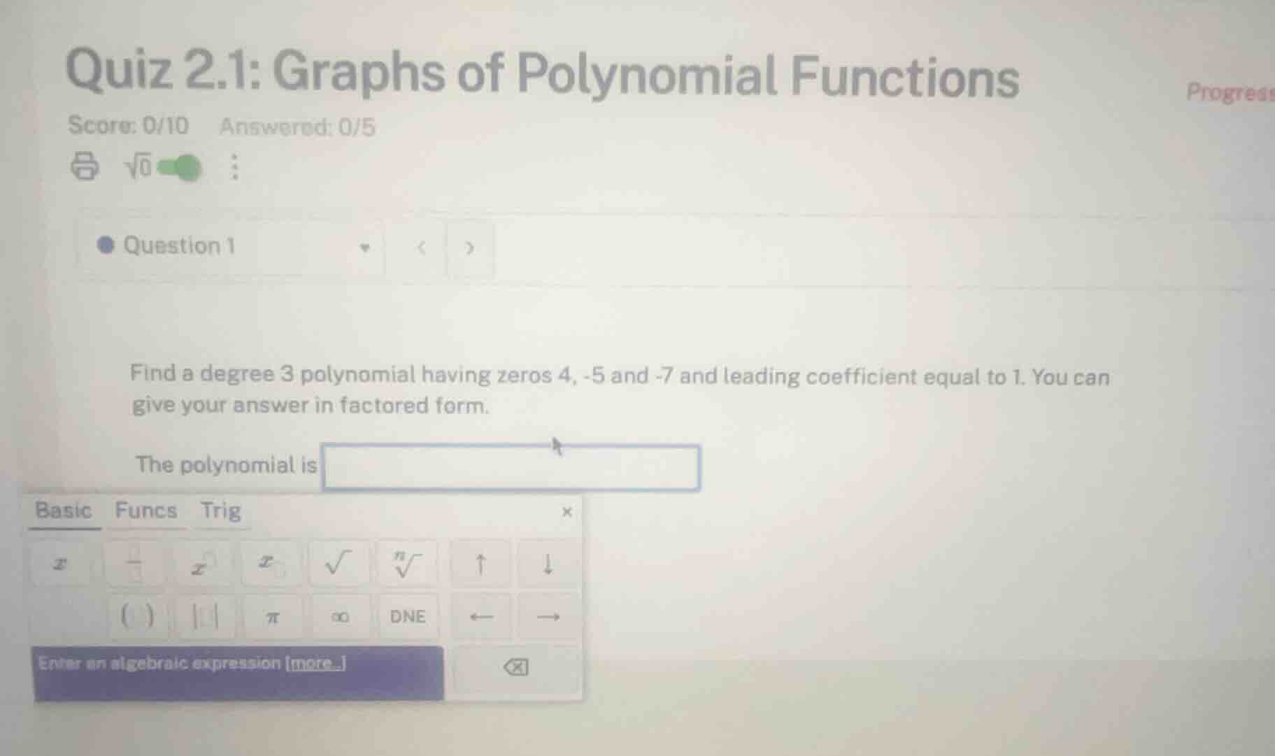 quiz 2.1: graphs of polynomial functions score: 0/10 answered: 0/5 ques…