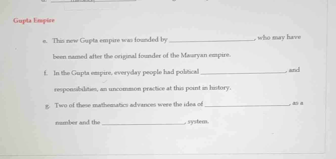 gupta empire e. this new gupta empire was founded by _______________, w…