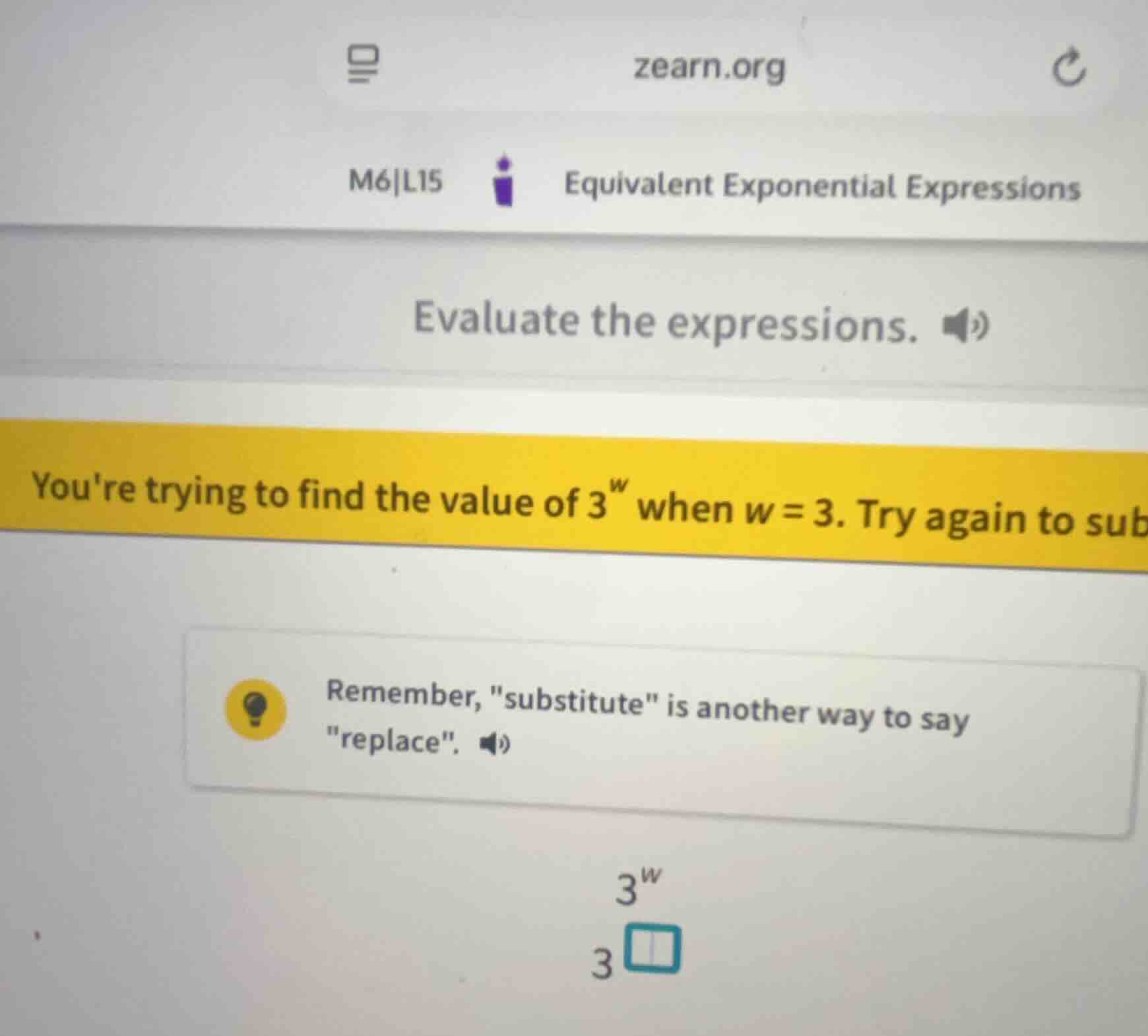 zearn.org m6|l15 equivalent exponential expressions evaluate the expres…