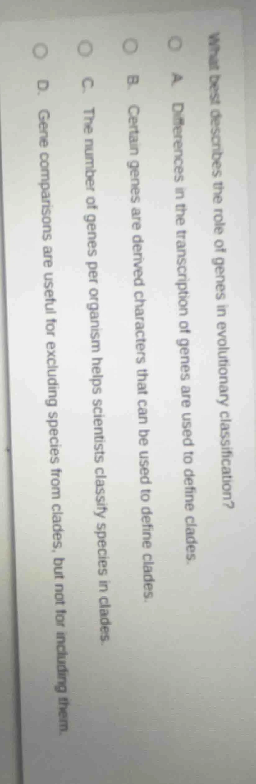 what best describes the role of genes in evolutionary classification? a…