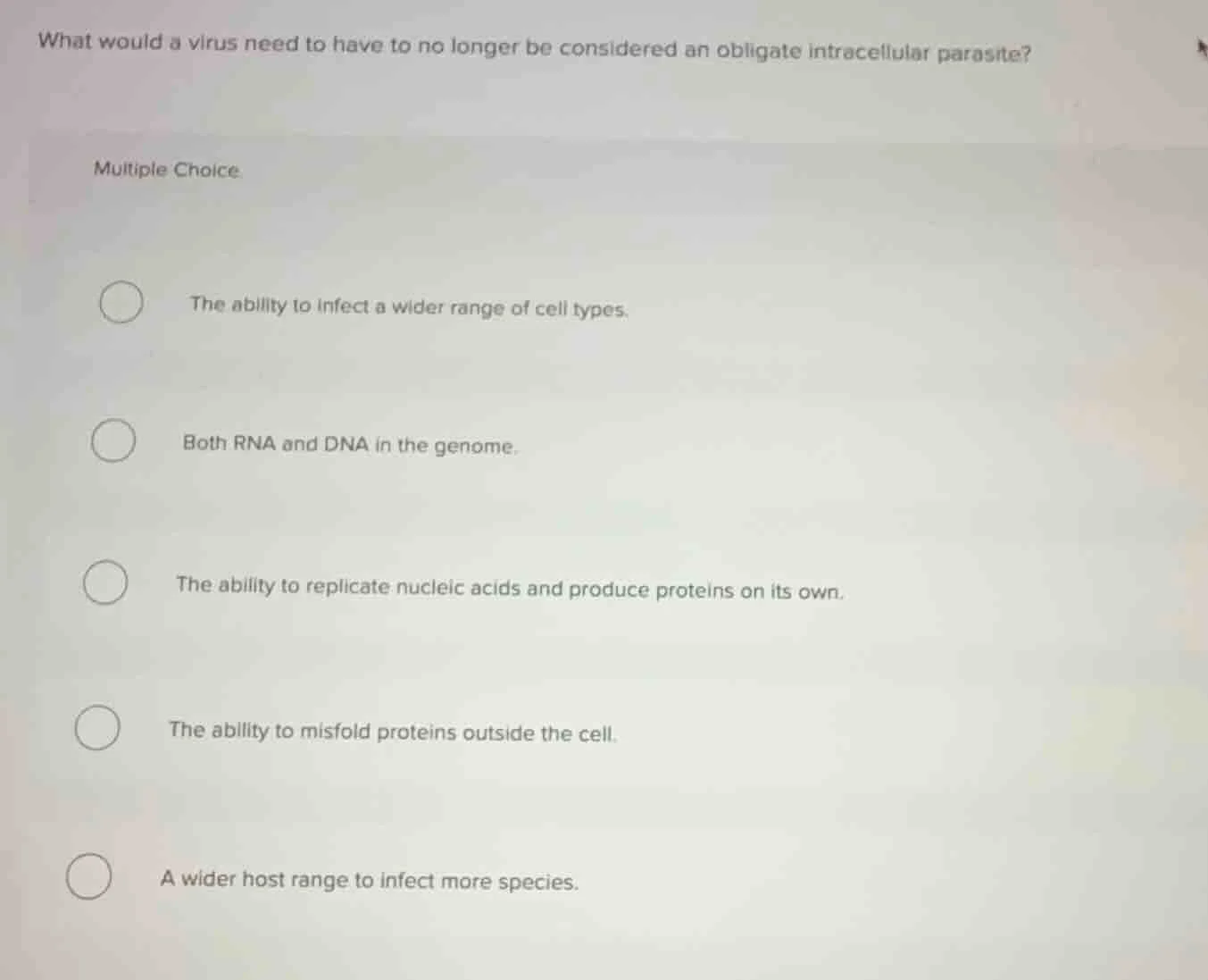 what would a virus need to have to no longer be considered an obligate …