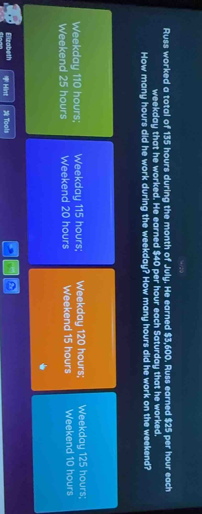 russ worked a total of 135 hours during the month of july. he earned $3…