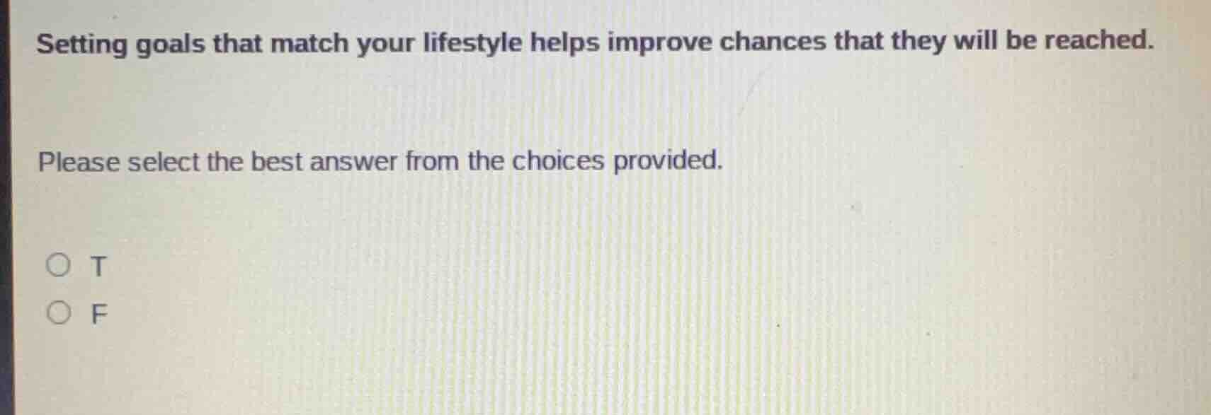 setting goals that match your lifestyle helps improve chances that they…