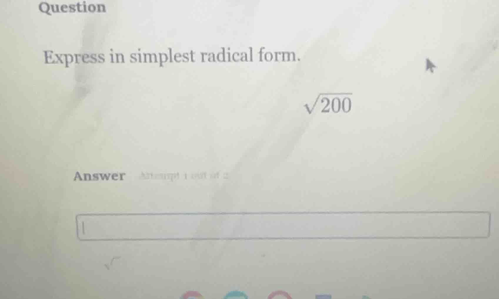 question express in simplest radical form. \\(\\sqrt{200}\\) answer att…
