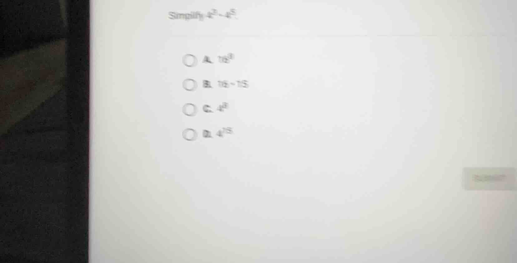 simplify $4^{2} cdot 4^{5}$. \ \ \\bigcirc a. $16^{9}$ \ \\bigcirc b. $…