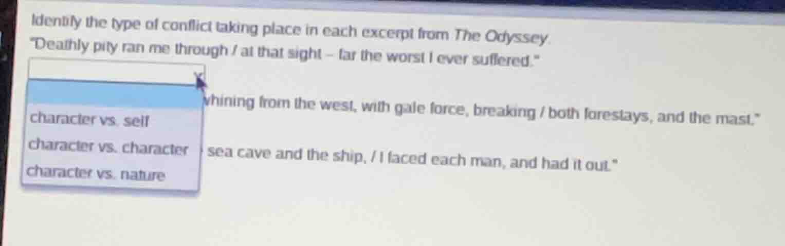 identify the type of conflict taking place in each excerpt from the ody…