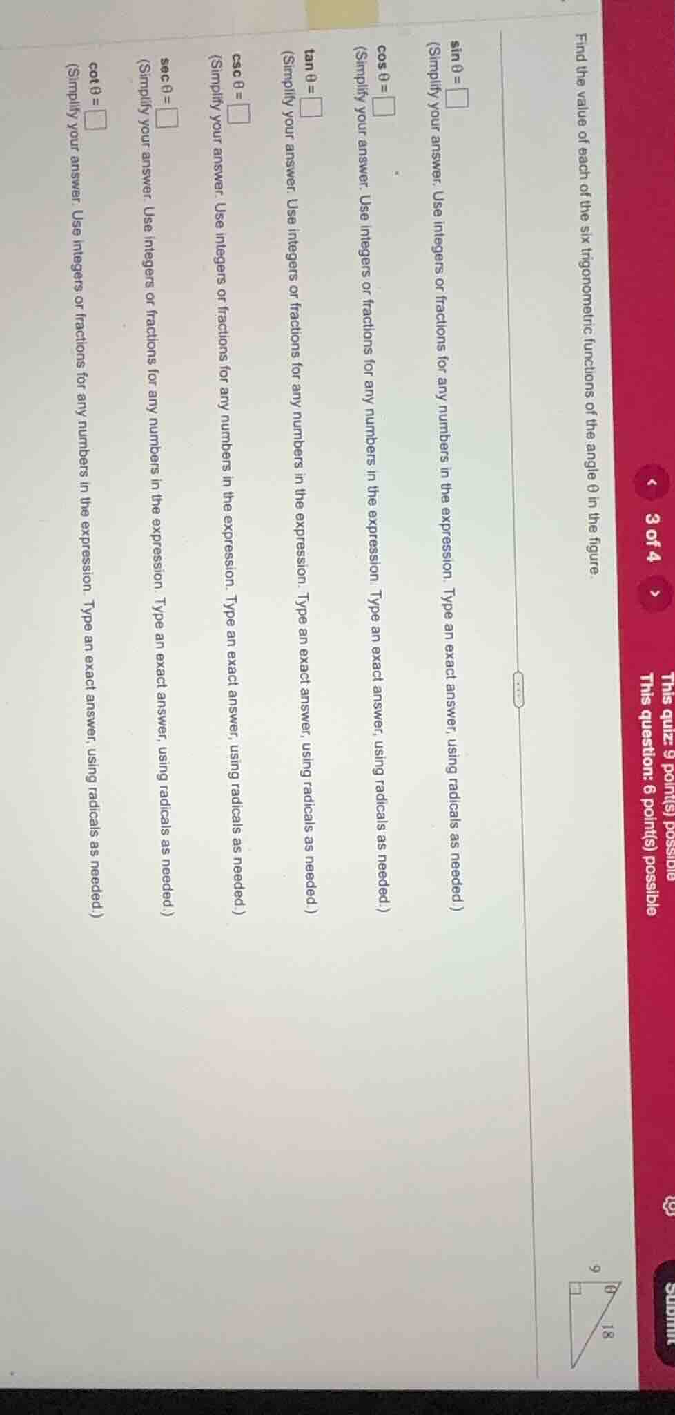 find the value of each of the six trigonometric functions of the angle …