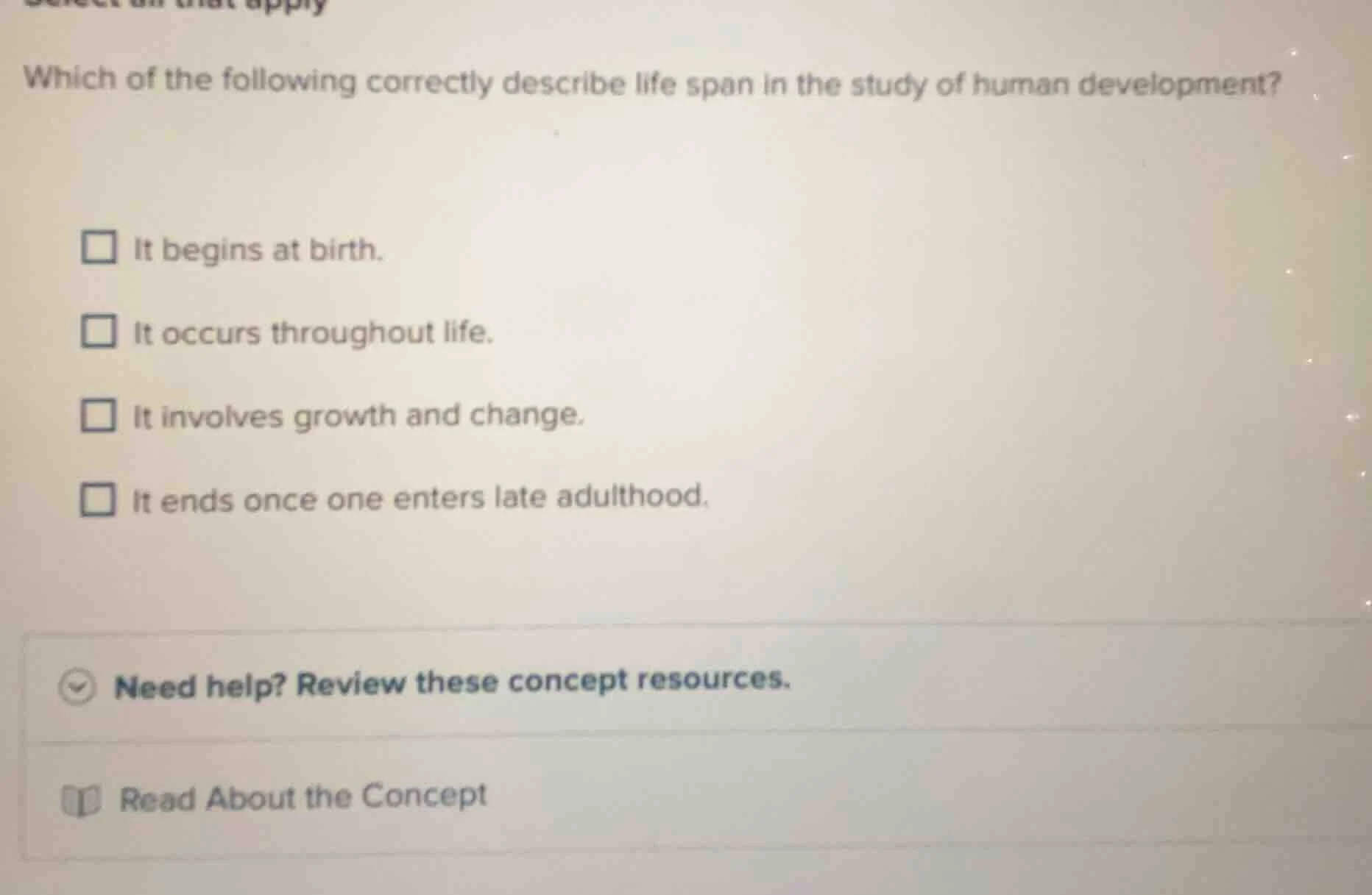 which of the following correctly describe life span in the study of hum…