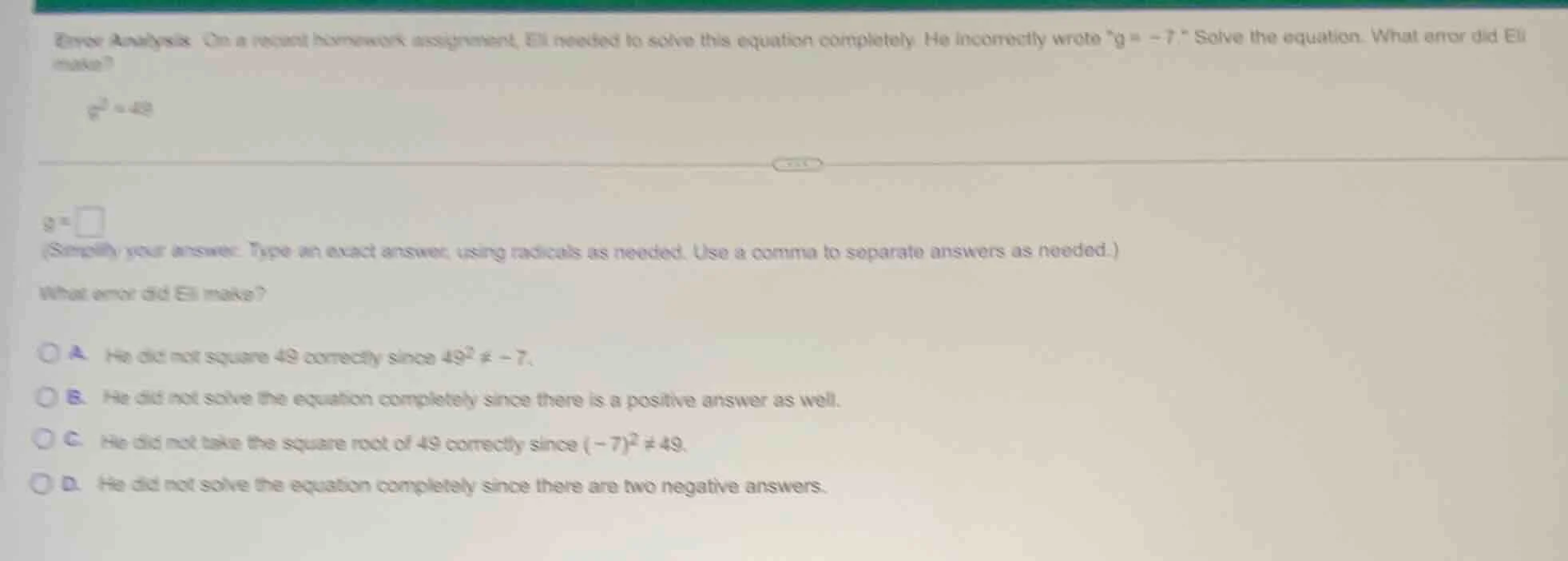 error analysis on a recent homework assignment, eli needed to solve thi…