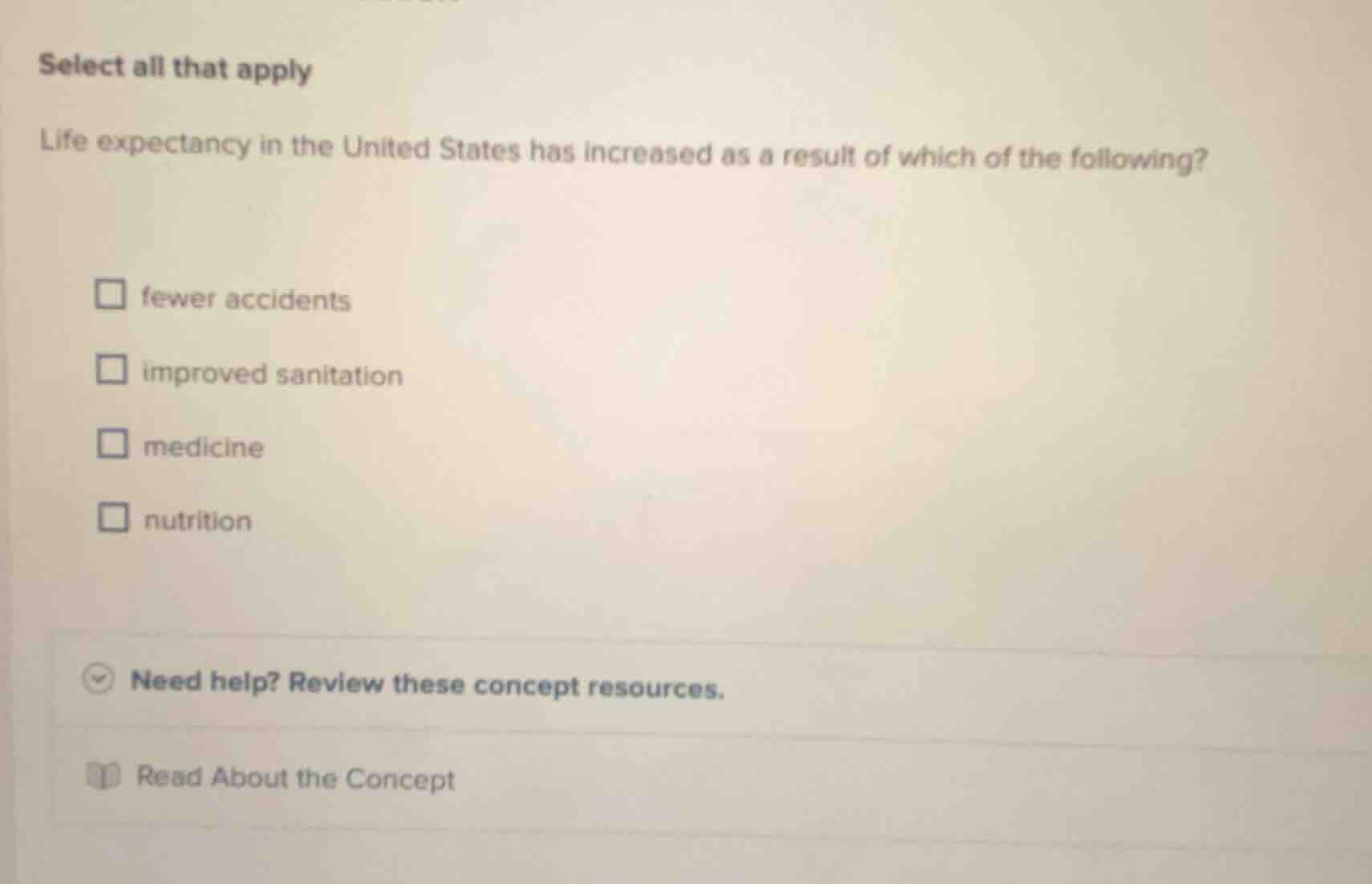 select all that apply life expectancy in the united states has increase…