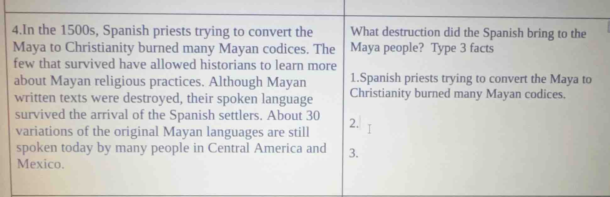 4.in the 1500s, spanish priests trying to convert the maya to christian…