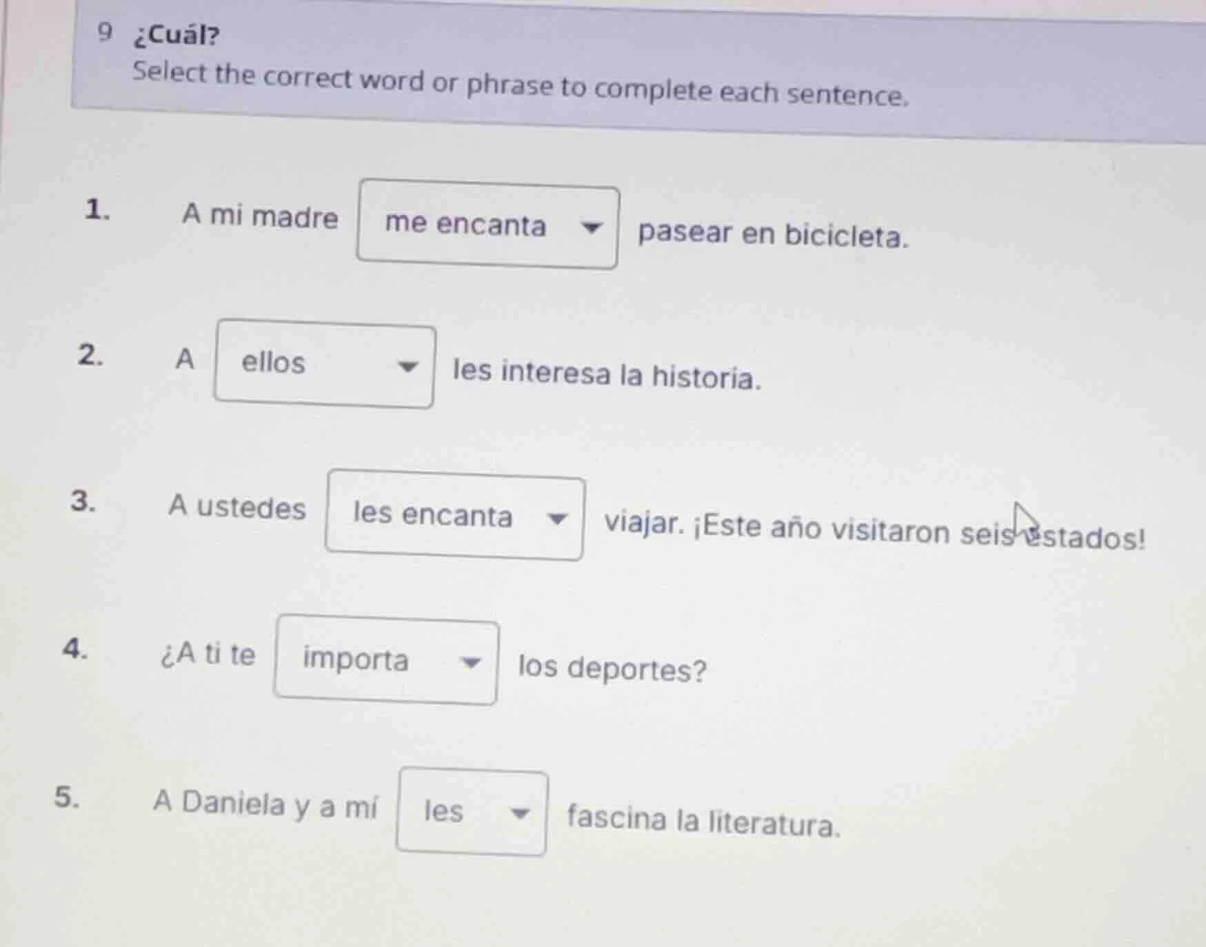 9 ¿cuál? select the correct word or phrase to complete each sentence. 1…