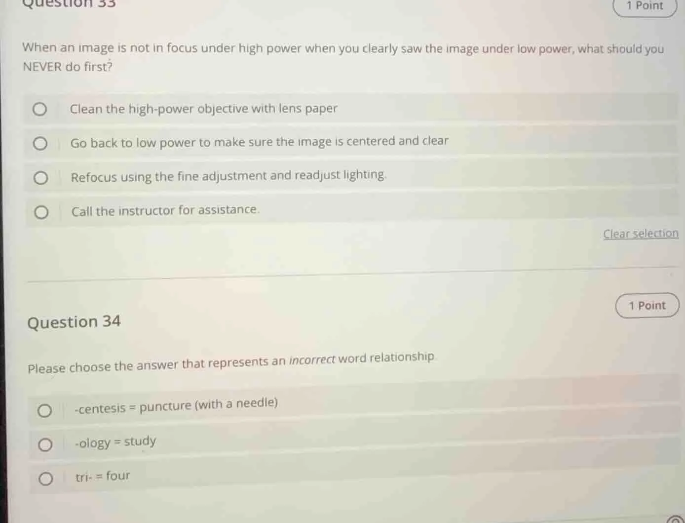 question 33 1 point when an image is not in focus under high power when…