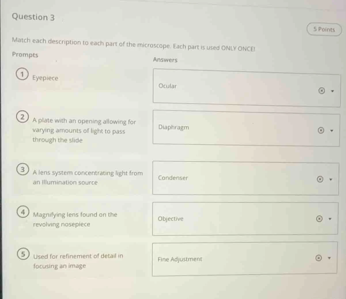 question 3 5 points match each description to each part of the microsco…