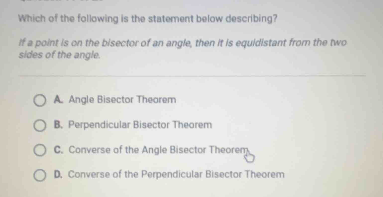 which of the following is the statement below describing? if a point is…