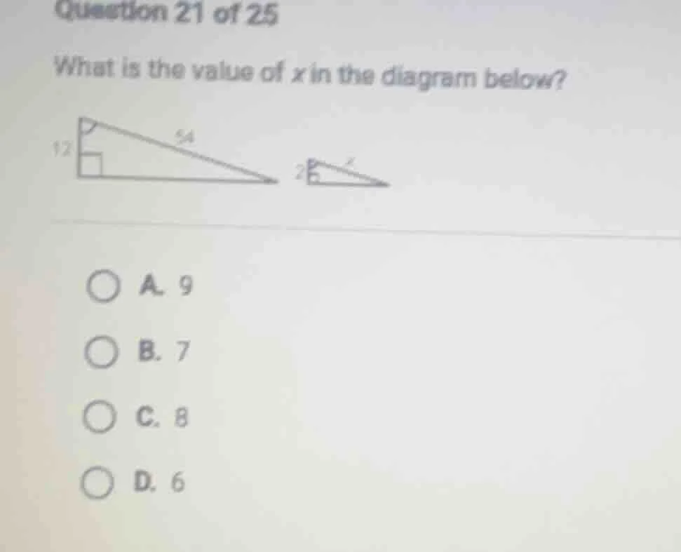 question 21 of 25 what is the value of x in the diagram below? 12 54 2 …