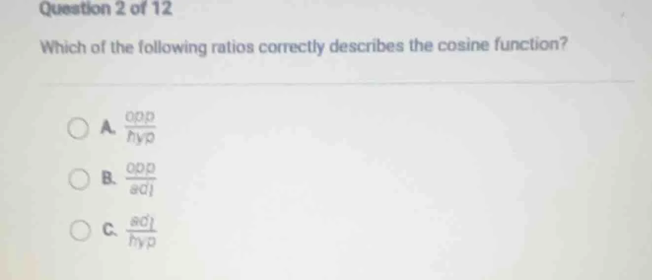 question 2 of 12 which of the following ratios correctly describes the …