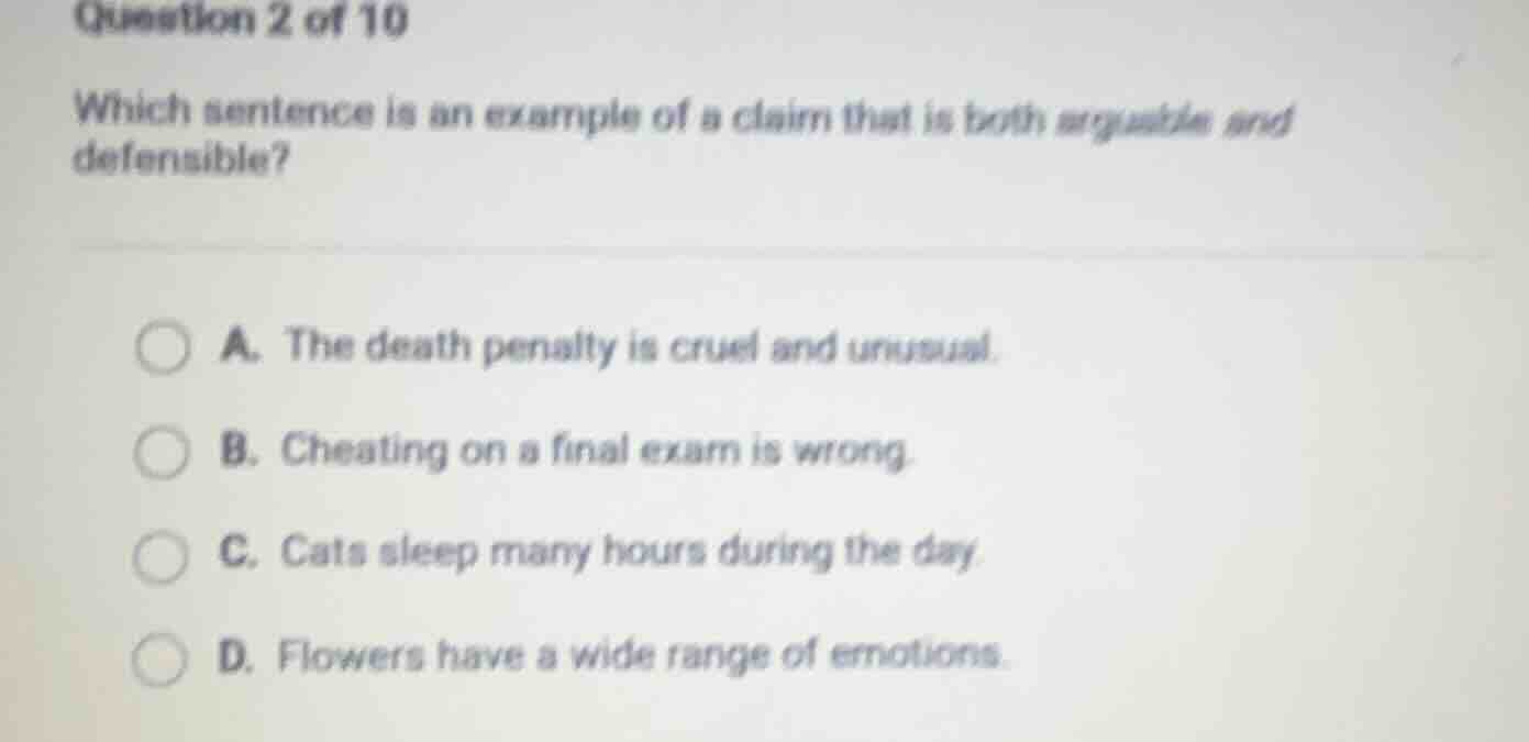 question 2 of 10 which sentence is an example of a claim that is both a…