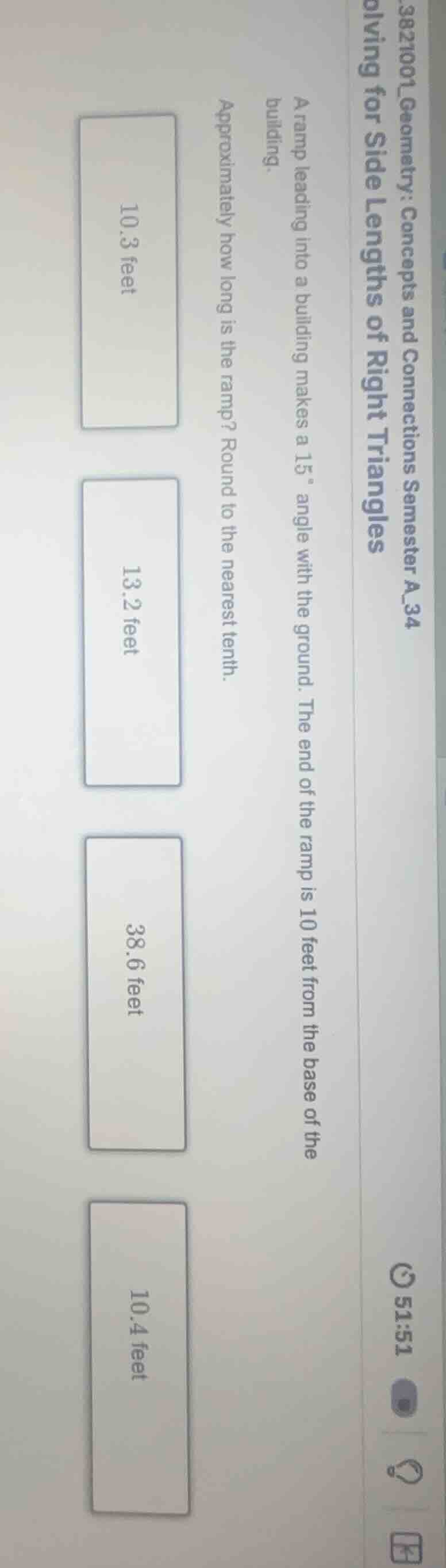 a ramp leading into a building makes a 15° angle with the ground. the e…