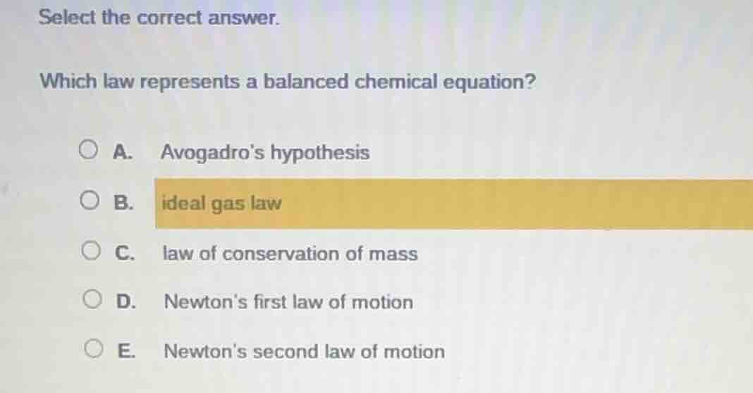 select the correct answer. which law represents a balanced chemical equ…