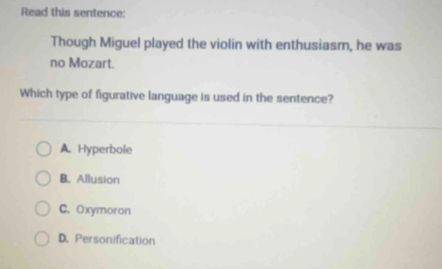 read this sentence: though miguel played the violin with enthusiasm, he…