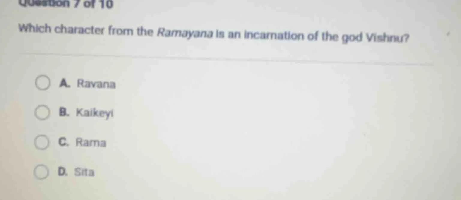 question 7 of 10 which character from the ramayana is an incarnation of…