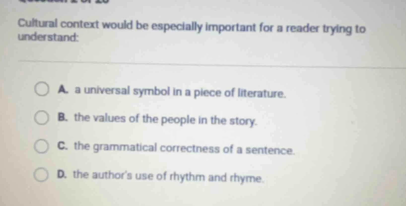 cultural context would be especially important for a reader trying to u…