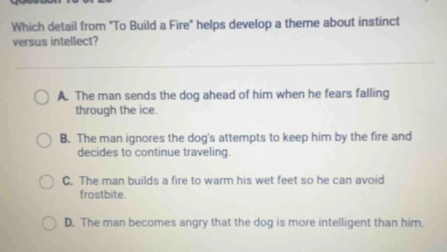 which detail from \to build a fire\ helps develop a theme about instinc…