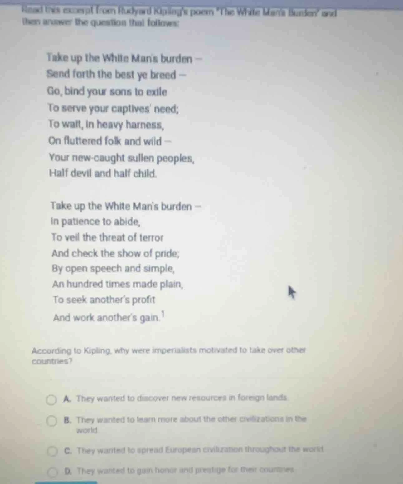 read this excerpt from rudyard kiplings poem the white mans burden and …