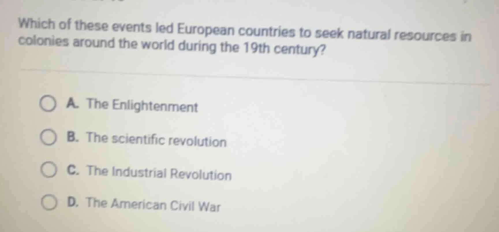 which of these events led european countries to seek natural resources …