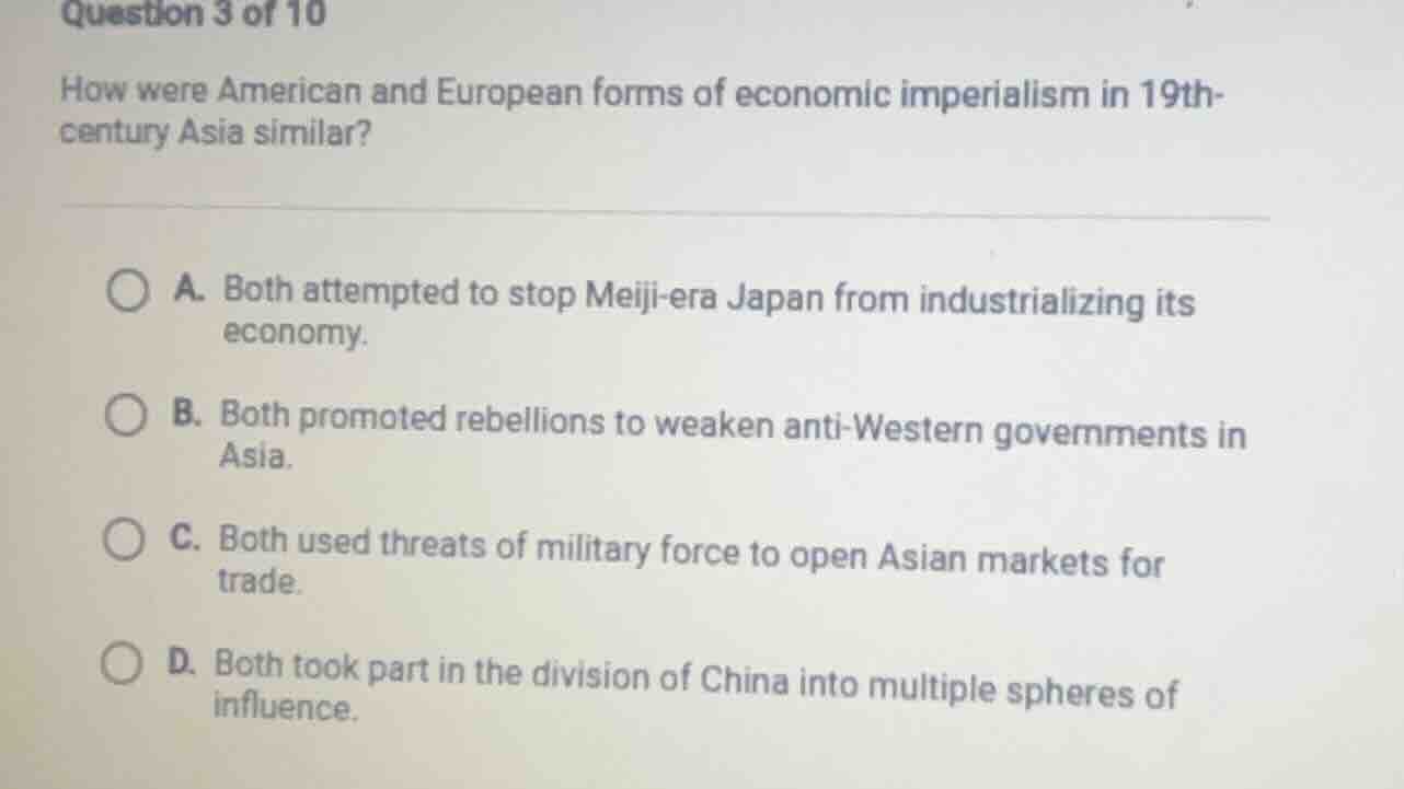 question 3 of 10 how were american and european forms of economic imper…