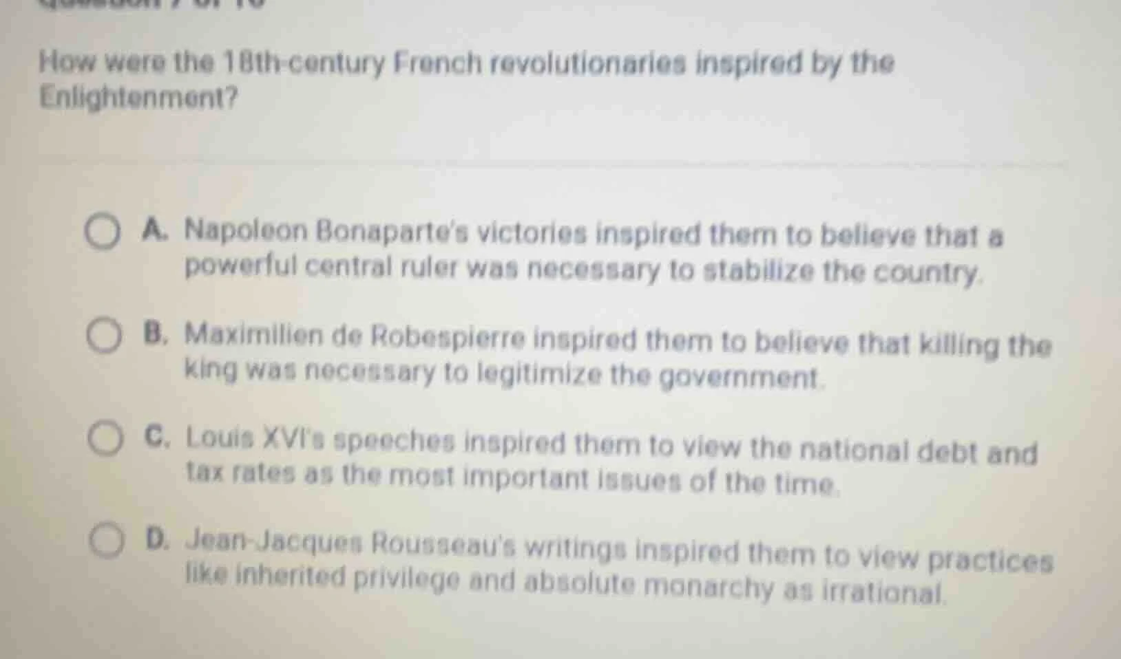 how were the 18th - century french revolutionaries inspired by the enli…