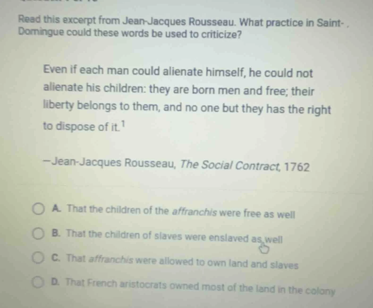 read this excerpt from jean - jacques rousseau. what practice in saint …