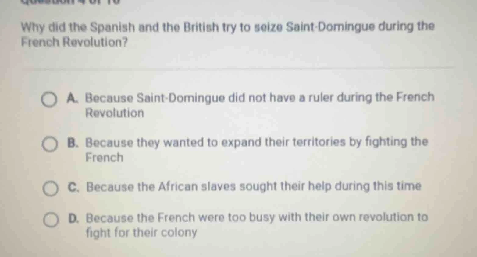 why did the spanish and the british try to seize saint - domingue durin…