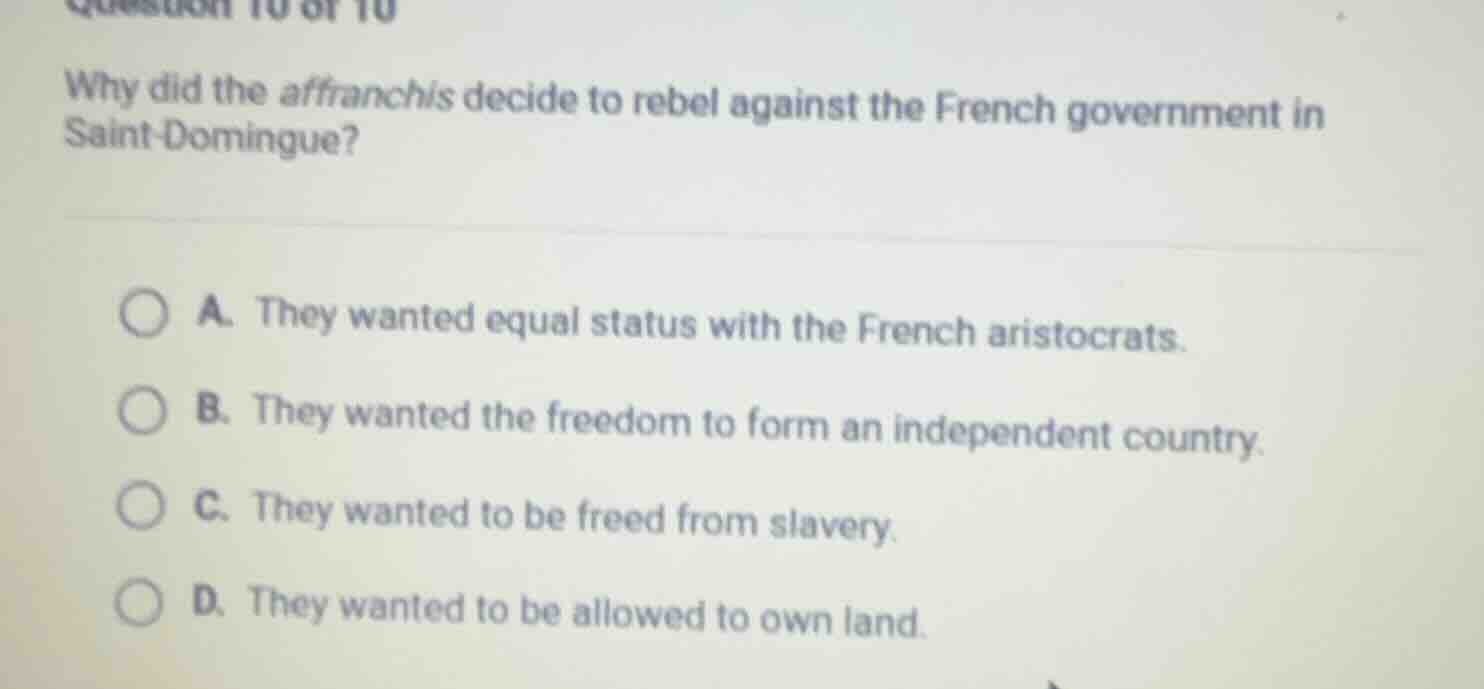 why did the affranchis decide to rebel against the french government in…