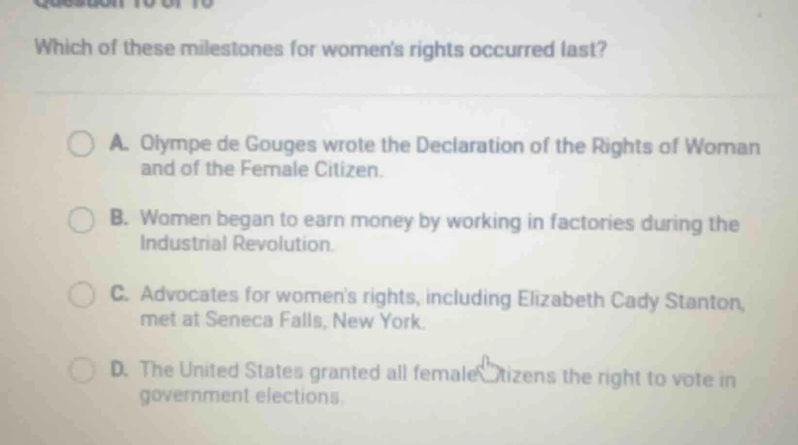 which of these milestones for womens rights occurred last? a. olympe de…