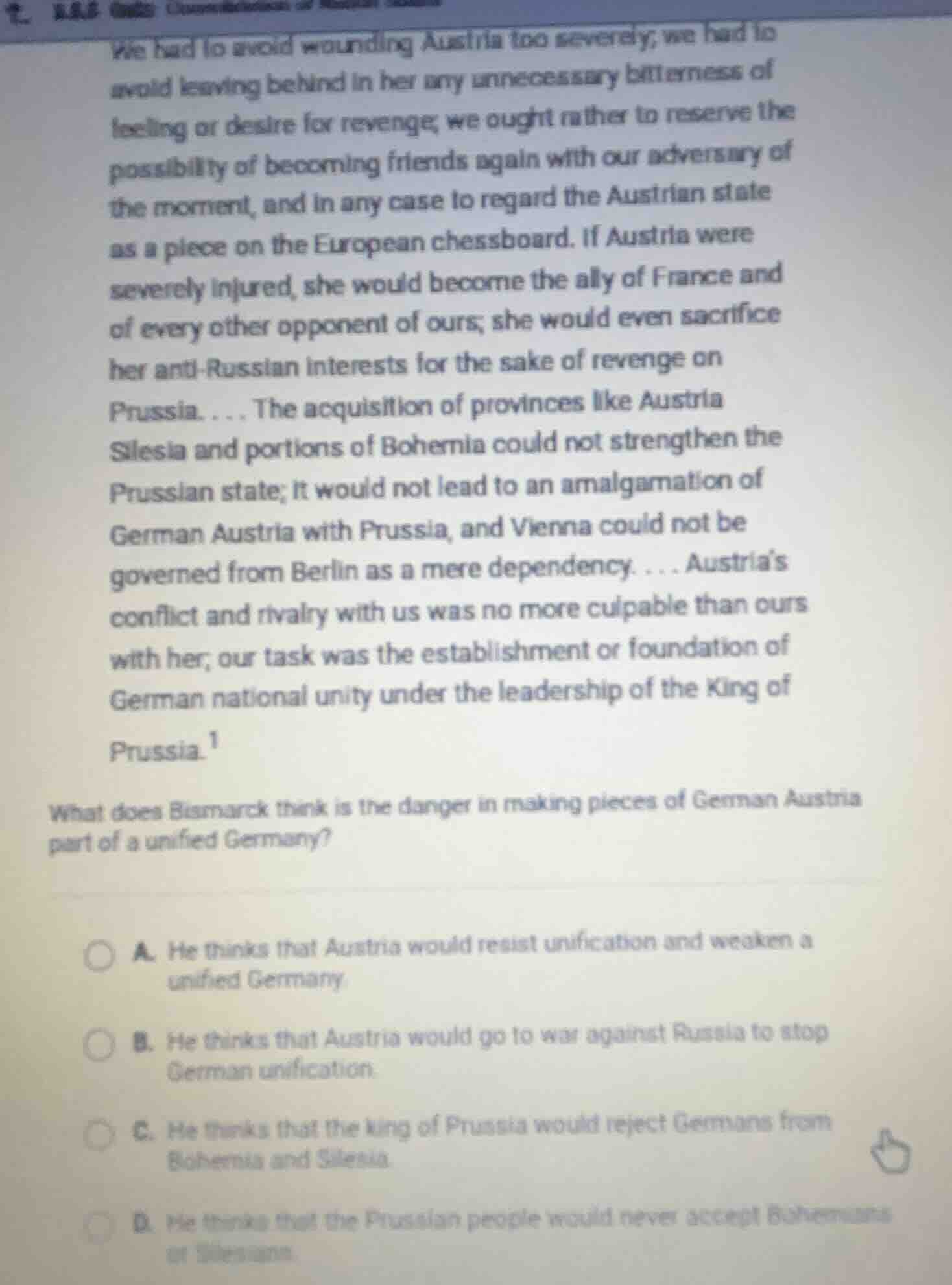 we had to avoid wounding austria too severely; we had to avoid leaving …