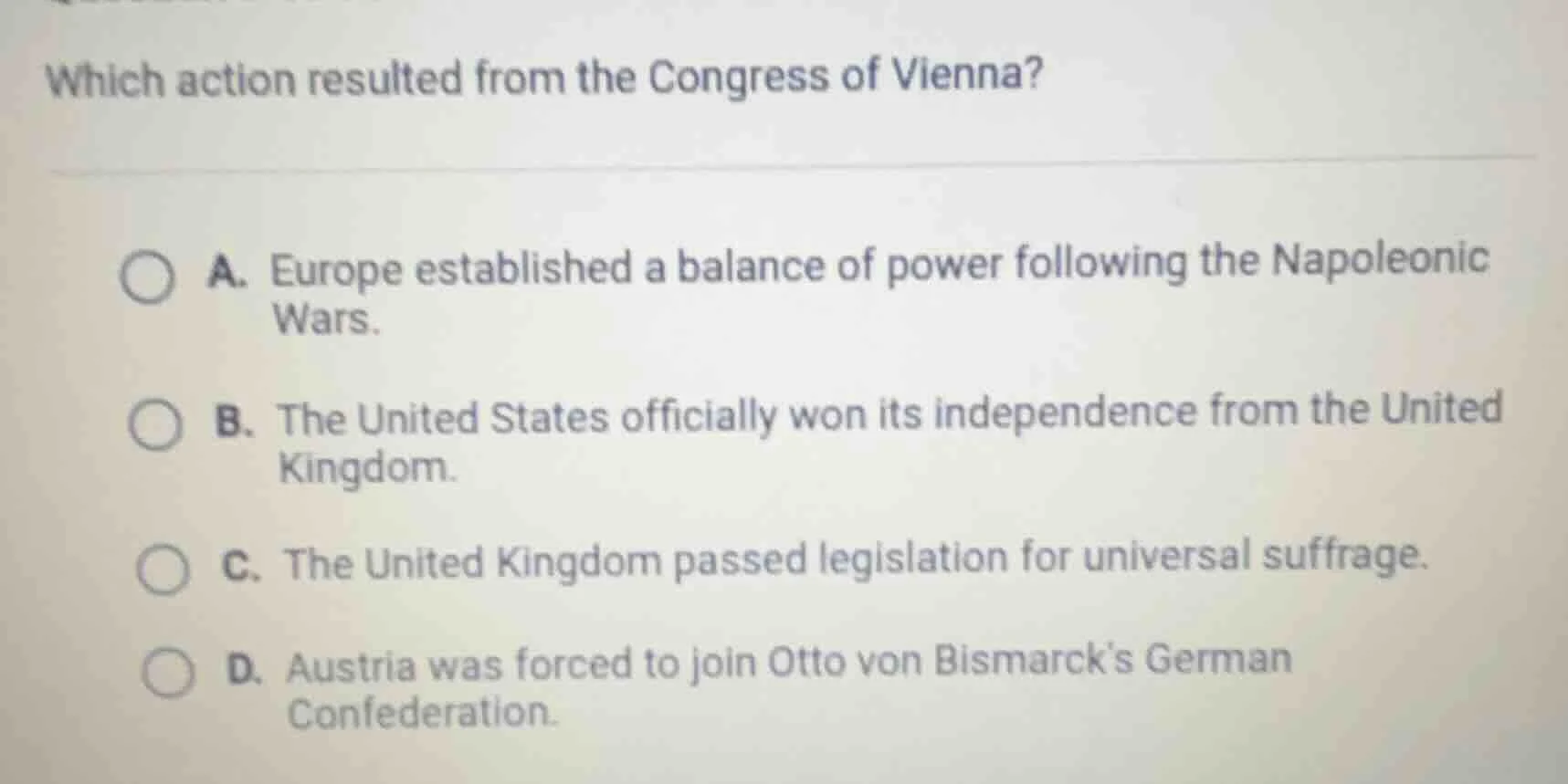 which action resulted from the congress of vienna? a. europe establishe…