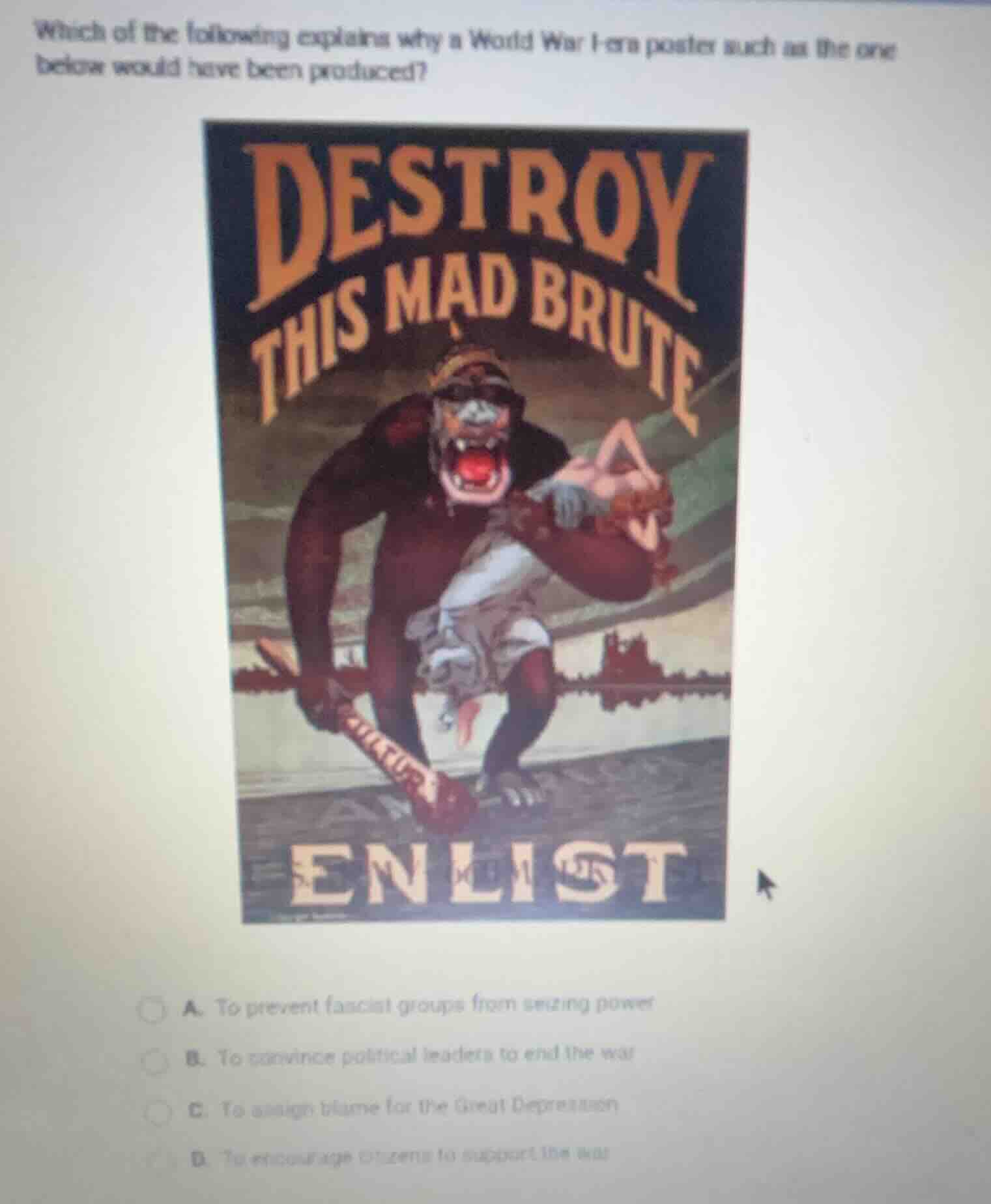 which of the following explains why a world war i - era poster such as …
