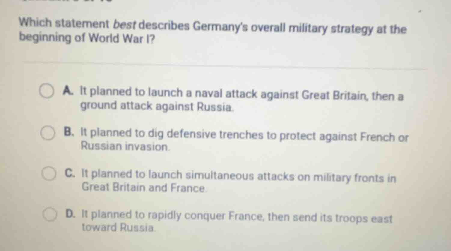 which statement best describes germany’s overall military strategy at t…